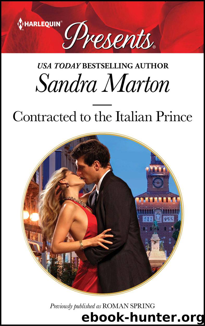 Contracted to the Italian Prince by Sandra Marton