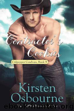 Contractor's Cookies (Culpepper Cowboys Book 9) by Kirsten Osbourne & Culpepper Cowboys