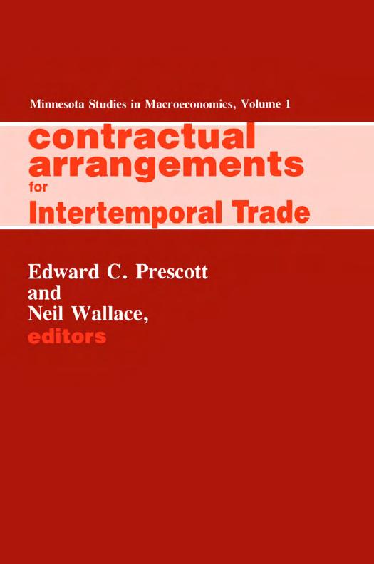 Contractual Arrangements for Intertemporal Trade by Edward C. Prescott; Neil Wallace