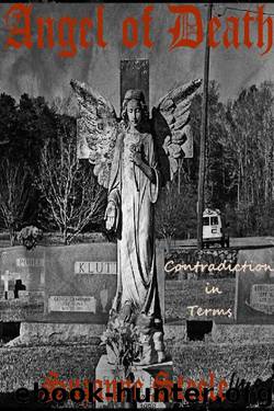 Contradiction in Terms (Angel of Death Book 2) by Suzanne Steele