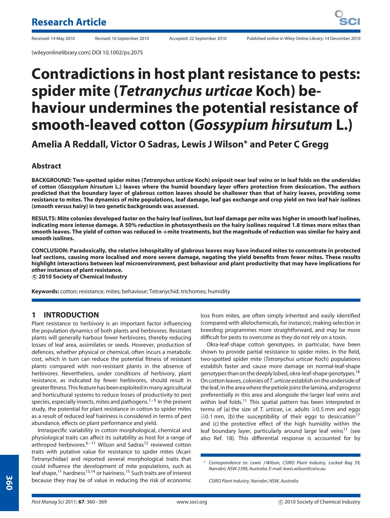 Contradictions in host plant resistance to pests: spider mite (Tetranychus urticae Koch) behaviour undermines the potential resistance of smoothleaved cotton (Gossypium hirsutum L.) by Unknown
