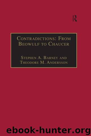Contradictions: From Beowulf to Chaucer: Selected Studies of Larry Benson by Andersson Theodore M