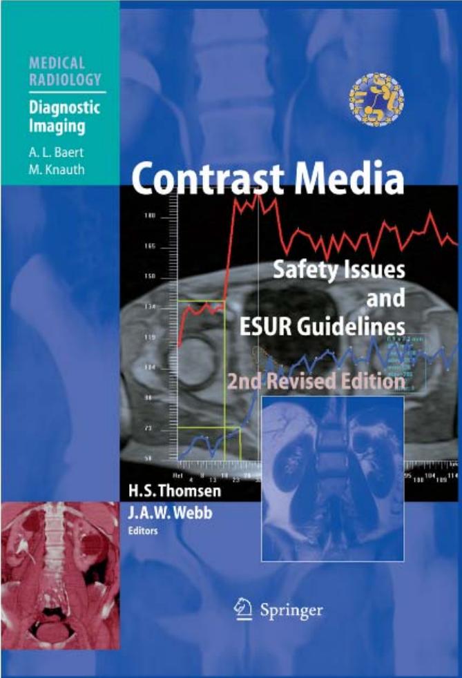 Contrast Media: Safety Issues and ESUR Guidelines by unknow