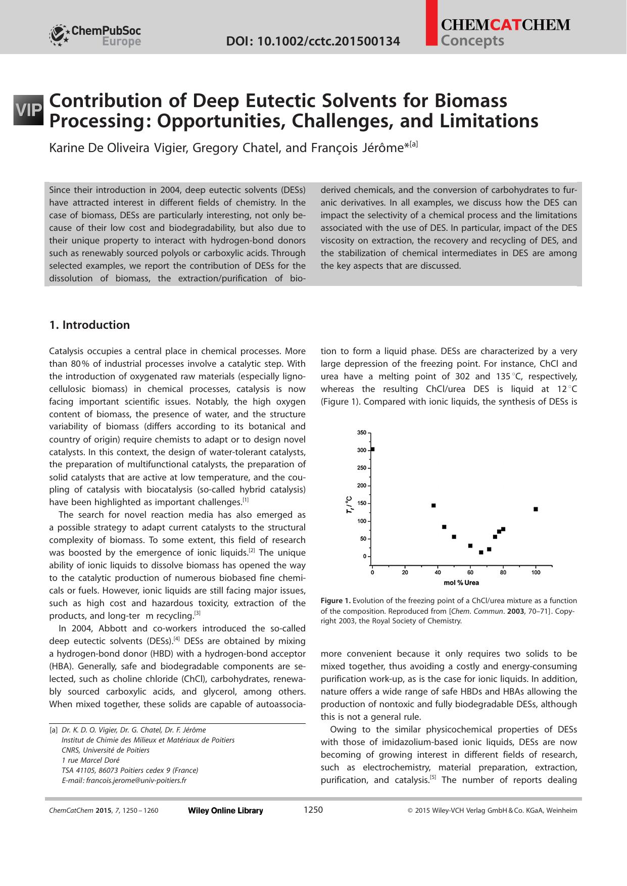 Contribution of Deep Eutectic Solvents for Biomass Processing: Opportunities, Challenges, and Limitations by Unknown