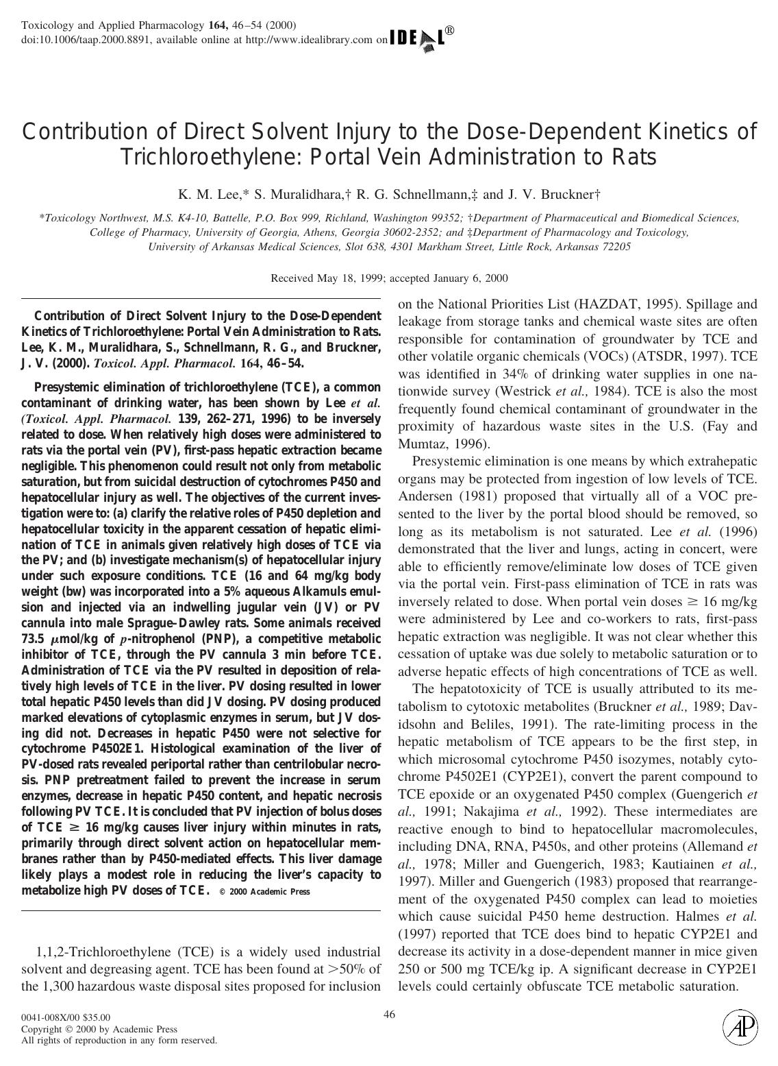 Contribution of Direct Solvent Injury to the Dose-Dependent Kinetics of Trichloroethylene: Portal Vein Administration to Rats by Lee K. M. et al