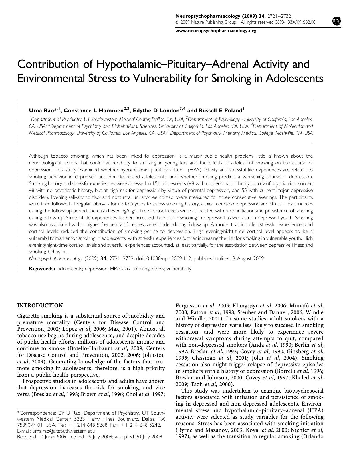 Contribution of Hypothalamic&ndash;Pituitary&ndash;Adrenal Activity and Environmental Stress to Vulnerability for Smoking in Adolescents by Uma Rao & Constance L Hammen & Edythe D London & Russell E Poland