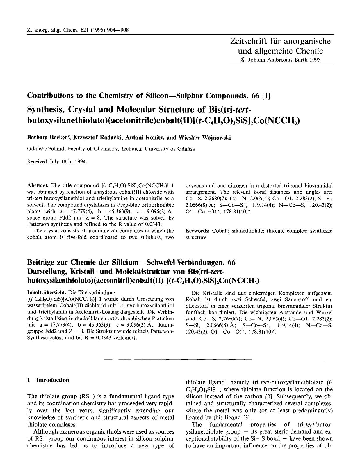 Contributions to the Chemistry of Silicon-Sulphur Compounds. 66. Synthesis, crystal and molecular structure of bis(tri-tert-butoxysilanethiolato)(acetonitrile)cobalt(II)[(t-C4H9O)3SiS]2Co(NCCH3) by Unknown