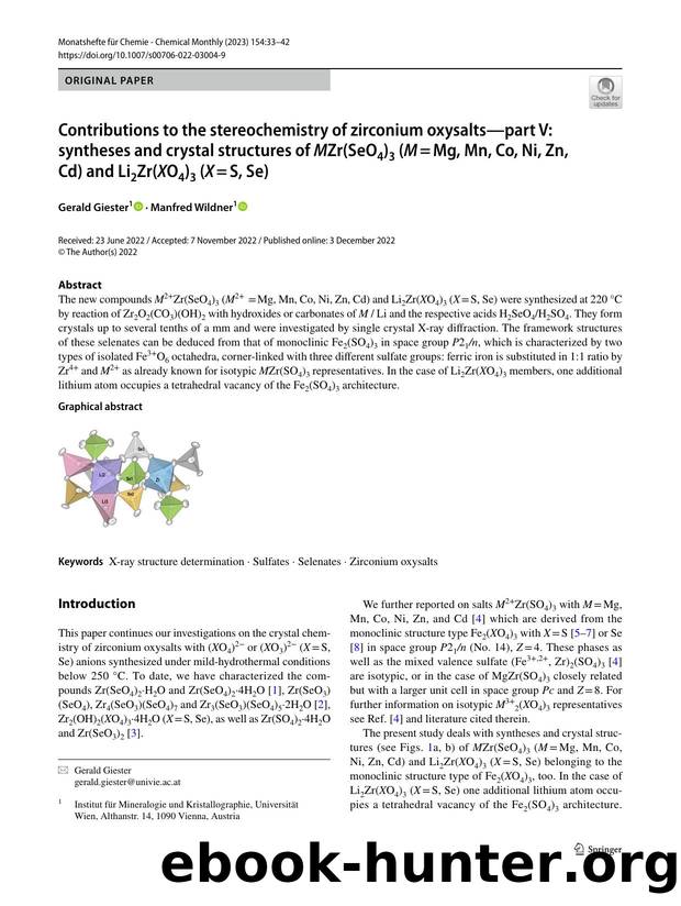 Contributions to the stereochemistry of zirconium oxysaltsâpart V: syntheses and crystal structures of MZr(SeO4)3 (Mâ=âMg, Mn, Co, Ni, Zn, Cd) and Li2Zr(XO4)3 (Xâ=âS, Se) by Gerald Giester & Manfred Wildner
