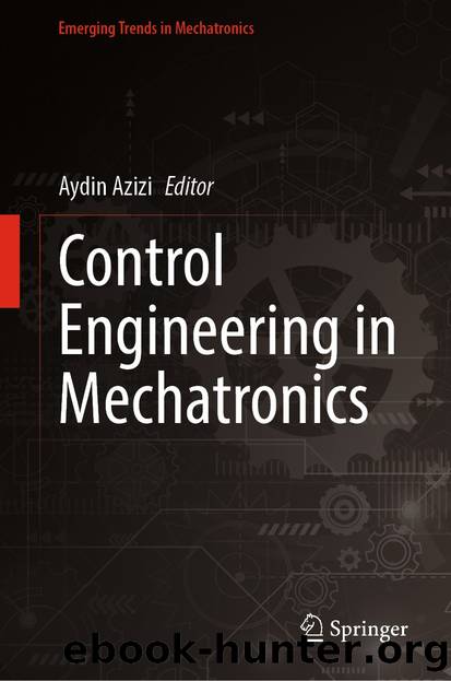 Control Engineering in Mechatronics by Unknown