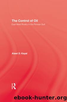 Control Of Oil - Hardback by Kayal