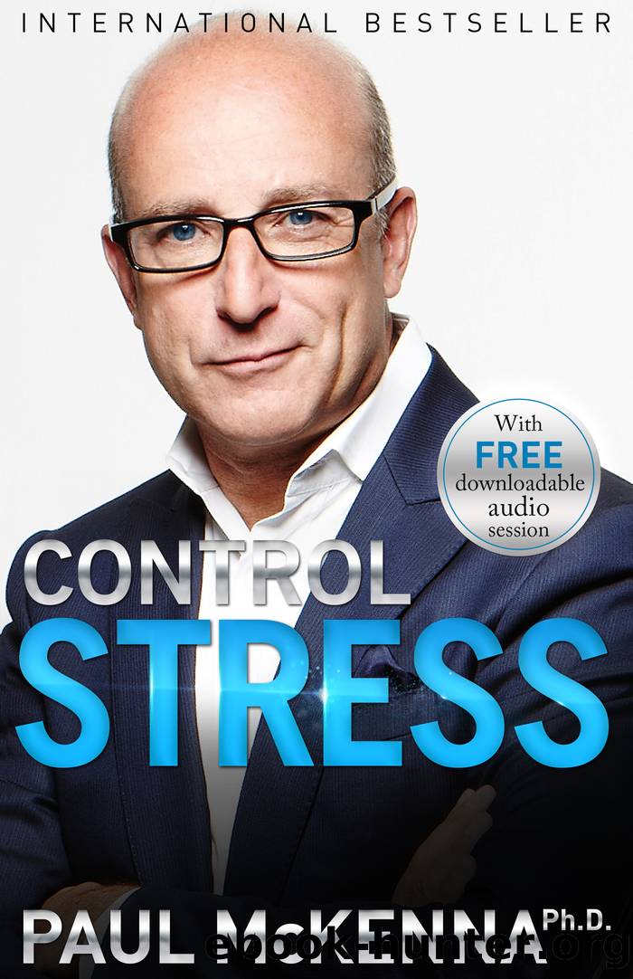 Control Stress by Paul McKenna