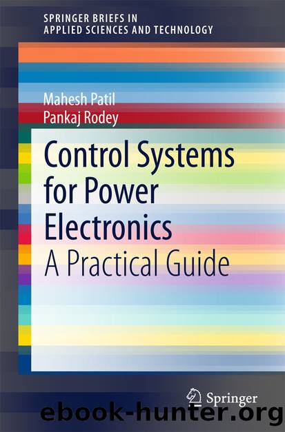 Control Systems for Power Electronics by Mahesh Patil & Pankaj Rodey