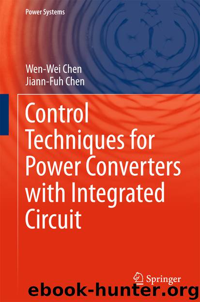 Control Techniques for Power Converters with Integrated Circuit by Wen-Wei Chen & Jiann-Fuh Chen