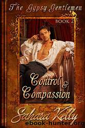 Control and Compassion by Sahara Kelly