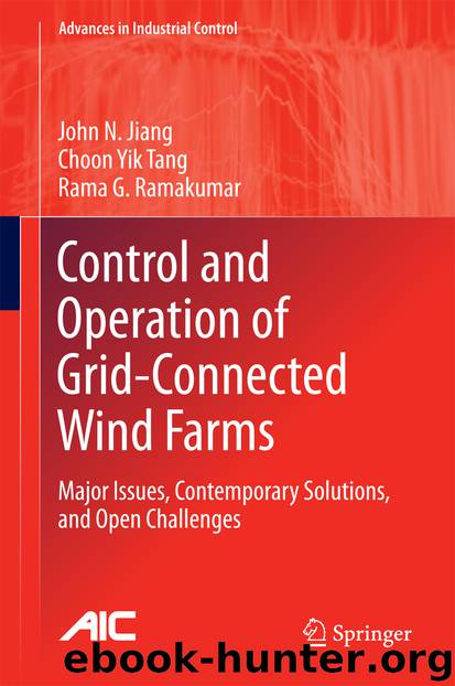 Control and Operation of Grid-Connected Wind Farms by John N. Jiang Choon Yik Tang & Rama G. Ramakumar