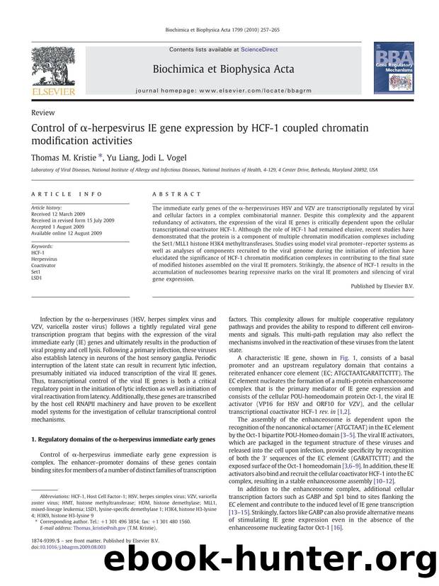 Control of Î±-herpesvirus IE gene expression by HCF-1 coupled chromatin modification activities by Thomas M. Kristie; Yu Liang; Jodi L. Vogel