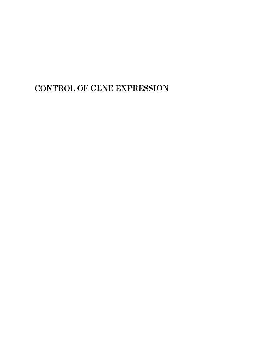 Control of Gene Expression by Alexander Kohn (auth.) Alexander Kohn Adam Shatkay (eds.)