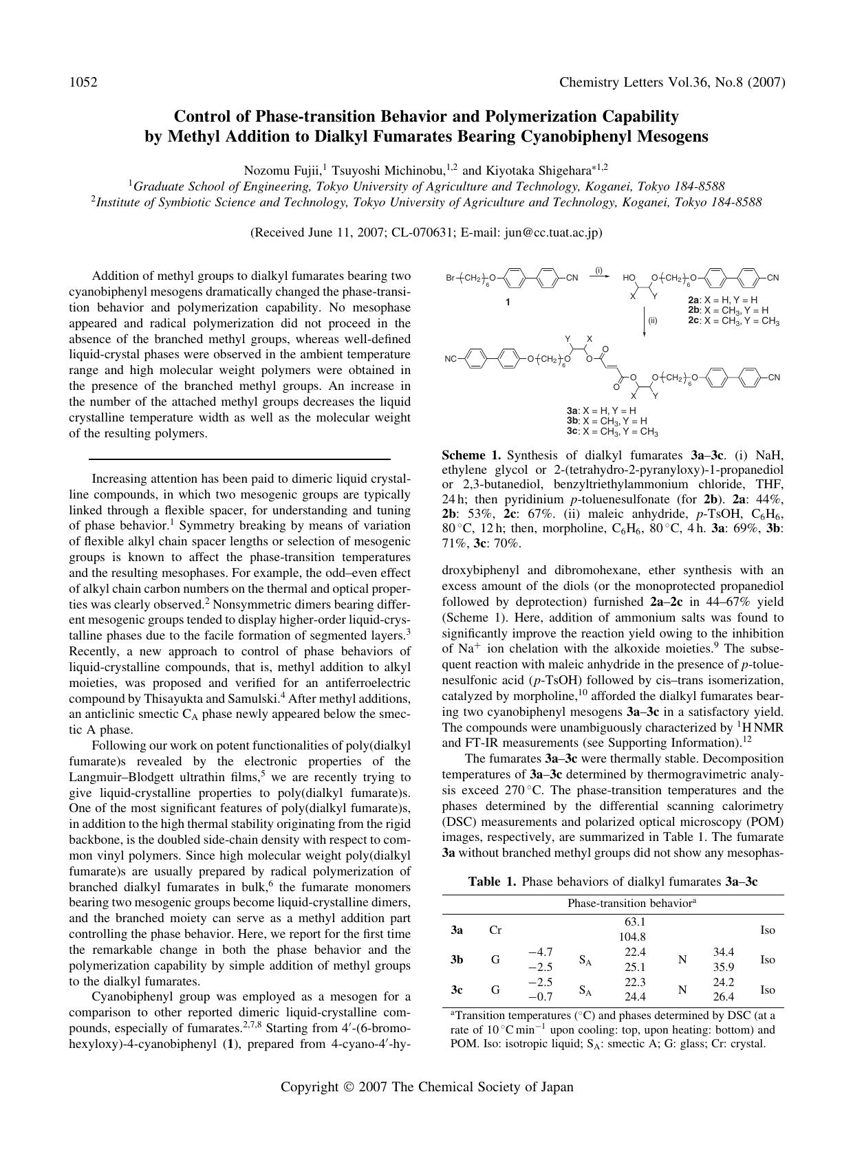 Control of Phase-transition Behavior and Polymerization Capability by Methyl Addition to Dialkyl Fumarates Bearing Cyanobiphenyl Mesogens by Nozomu Fujii Tsuyoshi Michinobu and Kiyotaka Shigehara