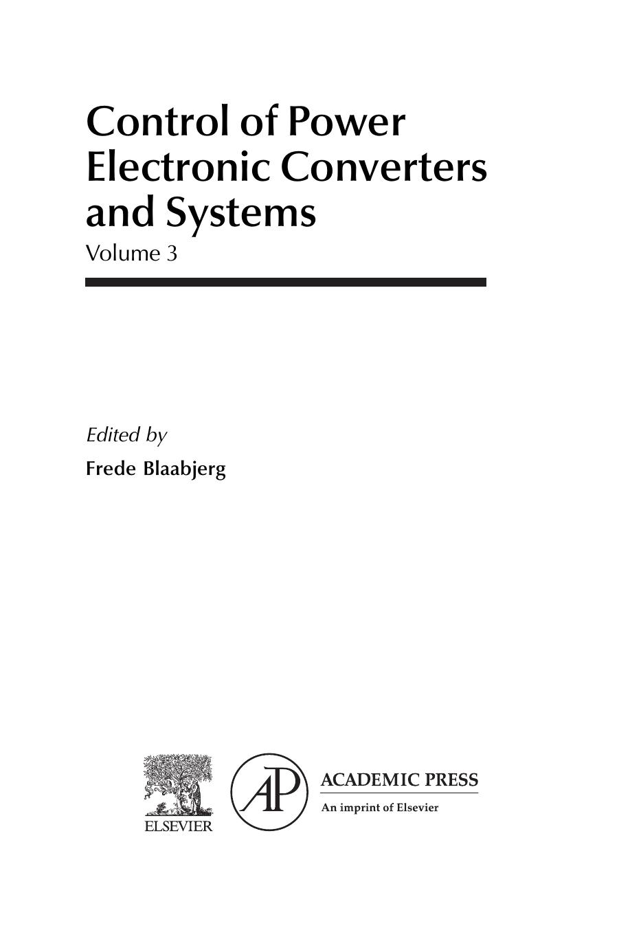 Control of Power Electronic Converters and Systems: Volume 3 by Frede Blaabjerg