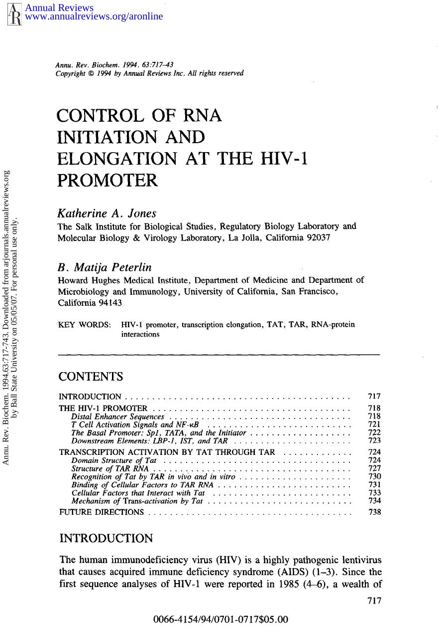 Control of RNA Initiation and Elongation at the HIV-1 Promoter by K A Jones & M B Peterlin