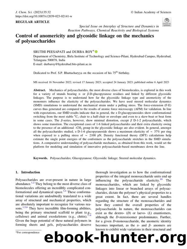 Control of anomericity and glycosidic linkage on the mechanics of polysaccharides by Sruthi Peesapati & Durba Roy