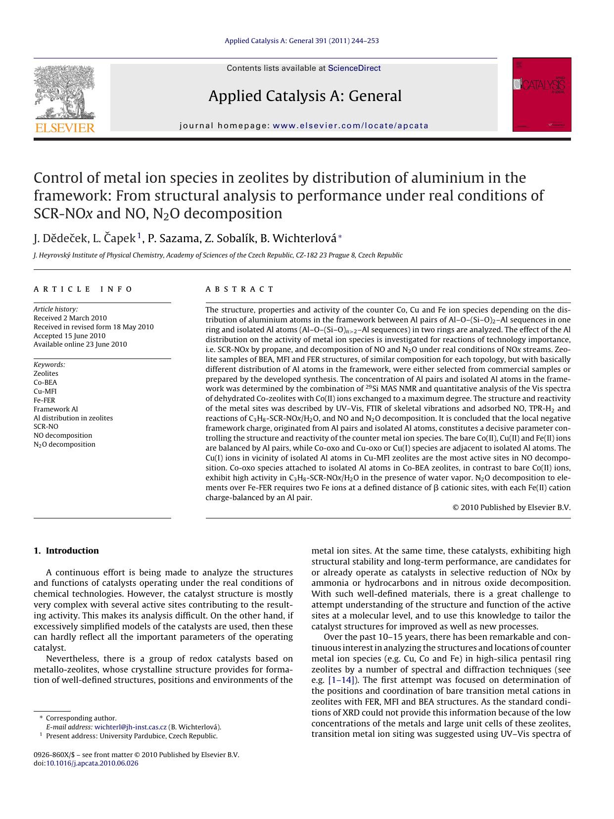 Control of metal ion species in zeolites by distribution of aluminium in the framework: From structural analysis to performance under real conditions of SCR-NOx and NO, N2O decomposition by J. DÄ›deÄ•ek