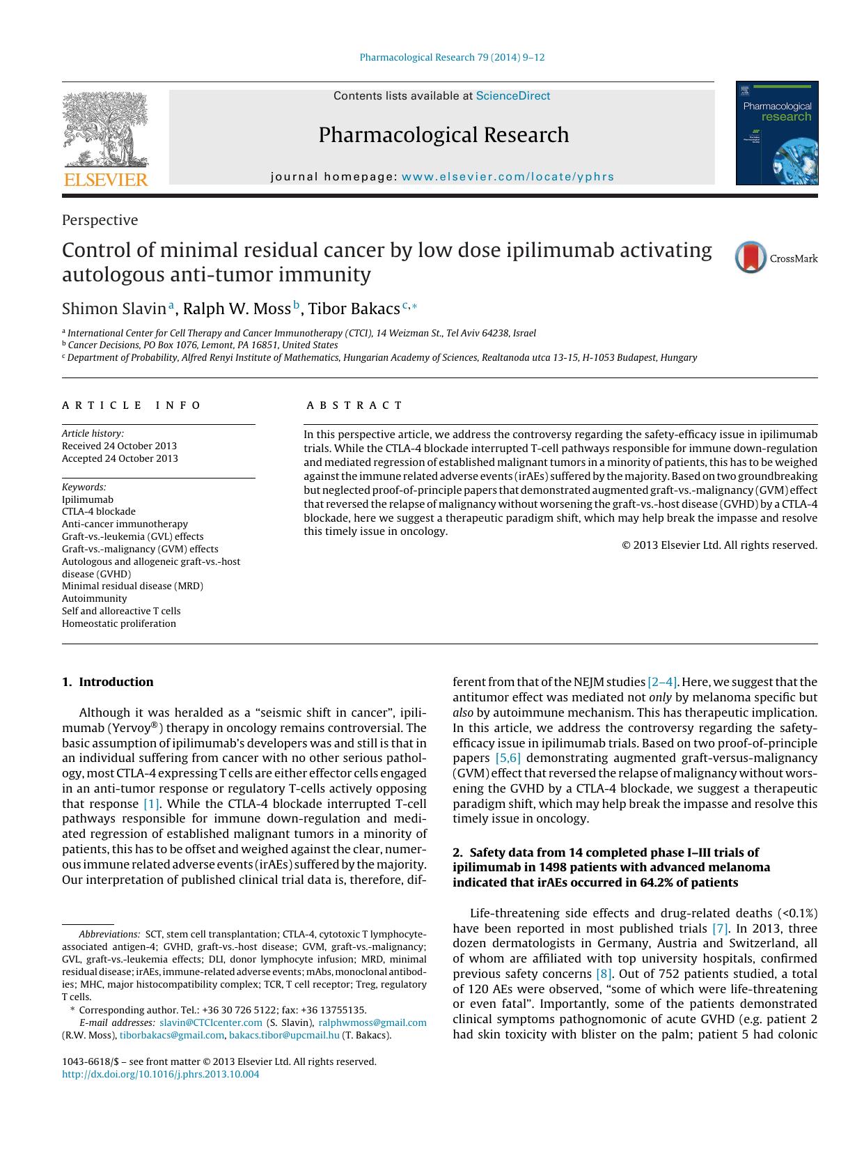 Control of minimal residual cancer by low dose ipilimumab activating autologous anti-tumor immunity by Shimon Slavin & Ralph W. Moss & Tibor Bakacs