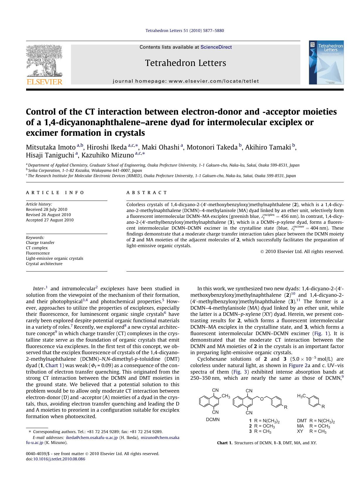 Control of the CT interaction between electron-donor and -acceptor moieties of a 1,4-dicyanonaphthaleneÃ¢â¬âarene dyad for intermolecular exciplex or excimer formation in crystals by unknow