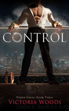 Control: Power Series #3 by Victoria Woods