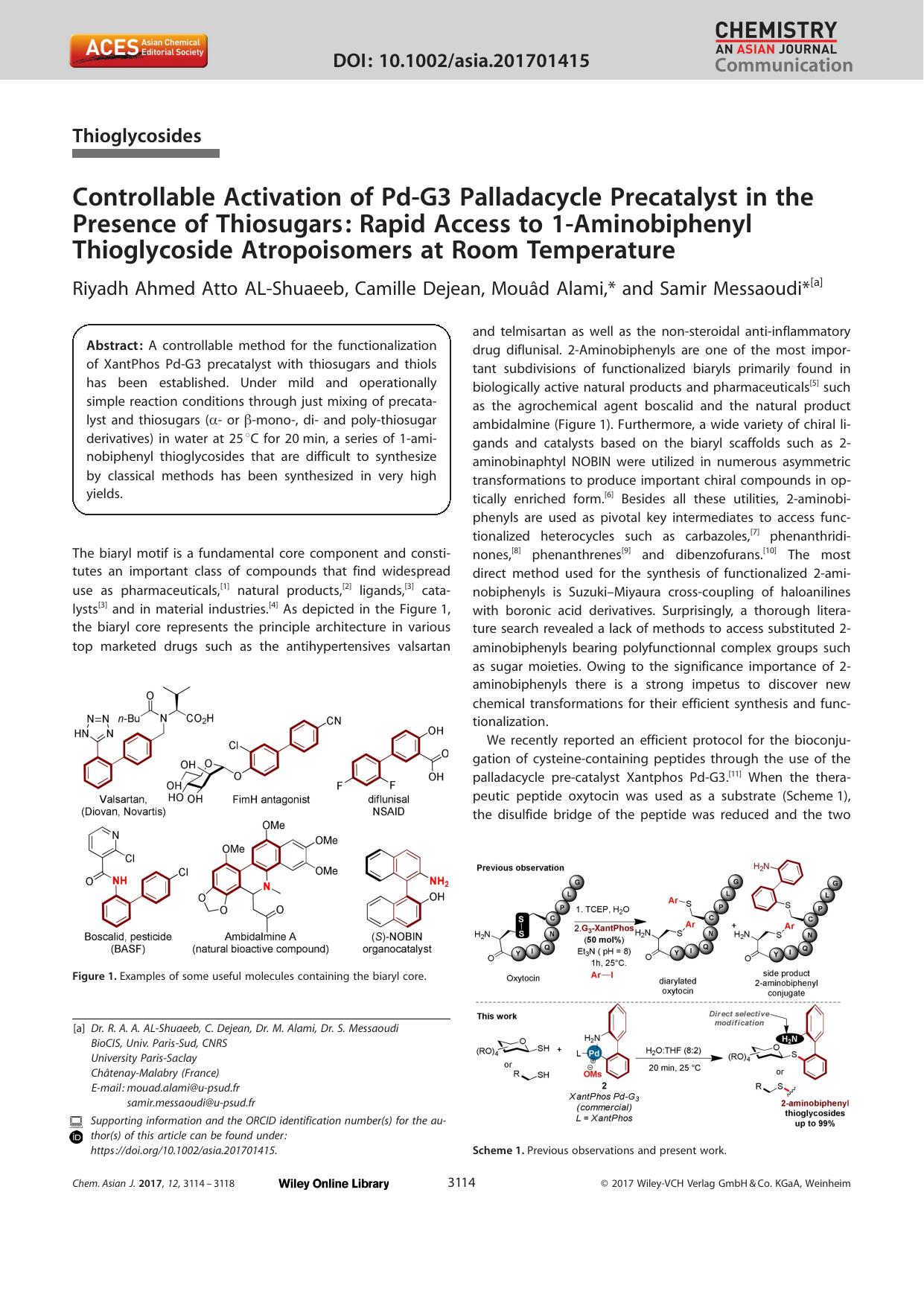 Controllable Activation of PdâG3 Palladacycle Precatalyst in the Presence of Thiosugars: Rapid Access to 1âAminobiphenyl Thioglycoside Atropoisomers at Room Temperature by Unknown