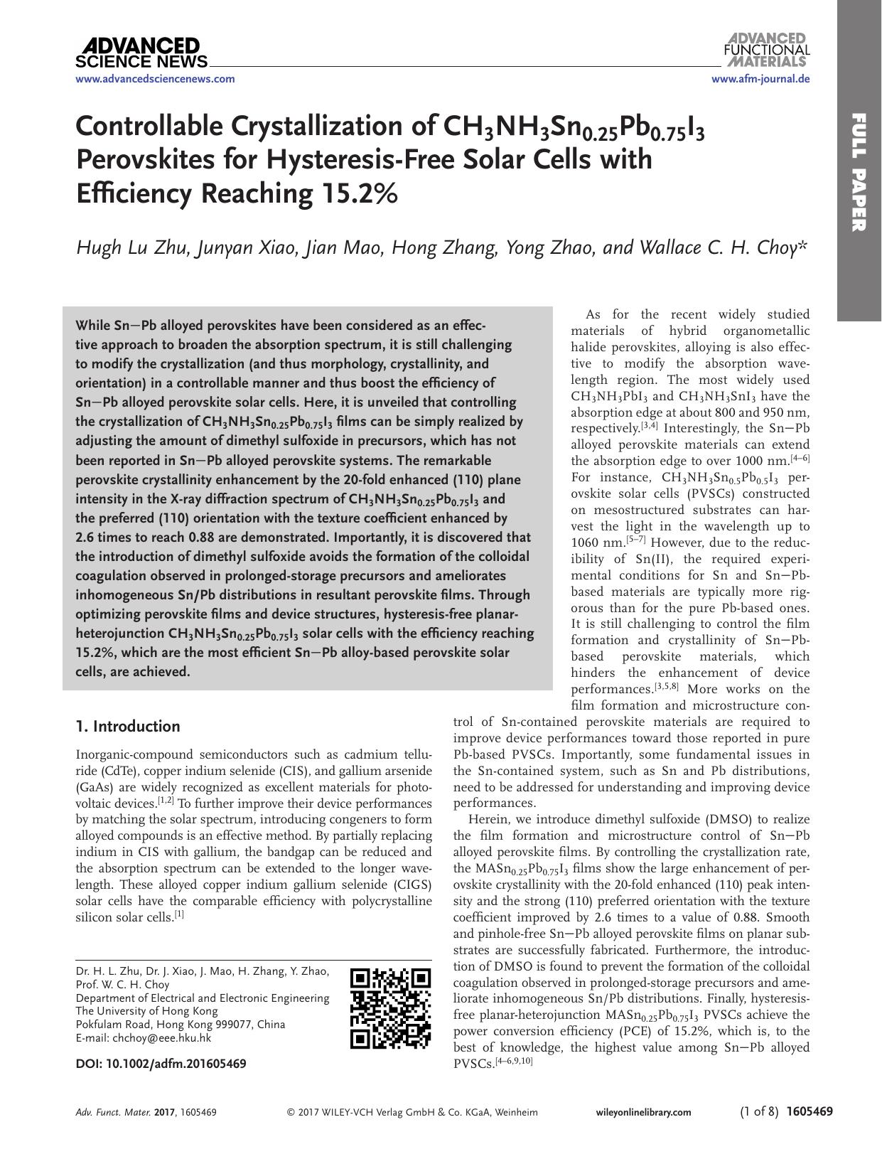 Controllable Crystallization of CH3NH3Sn0.25Pb0.75I3 Perovskites for Hysteresis‐Free Solar Cells with Efficiency Reaching 15.2% by Unknown