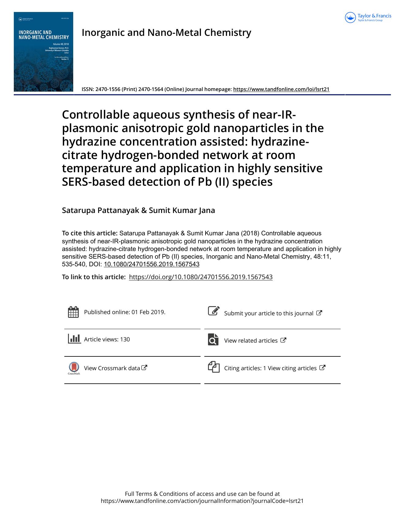 Controllable aqueous synthesis of near-IR-plasmonic anisotropic gold nanoparticles in the hydrazine concentration assisted: hydrazine-citrate hydrogen-bonded network at room temper by Pattanayak Satarupa & Jana Sumit Kumar