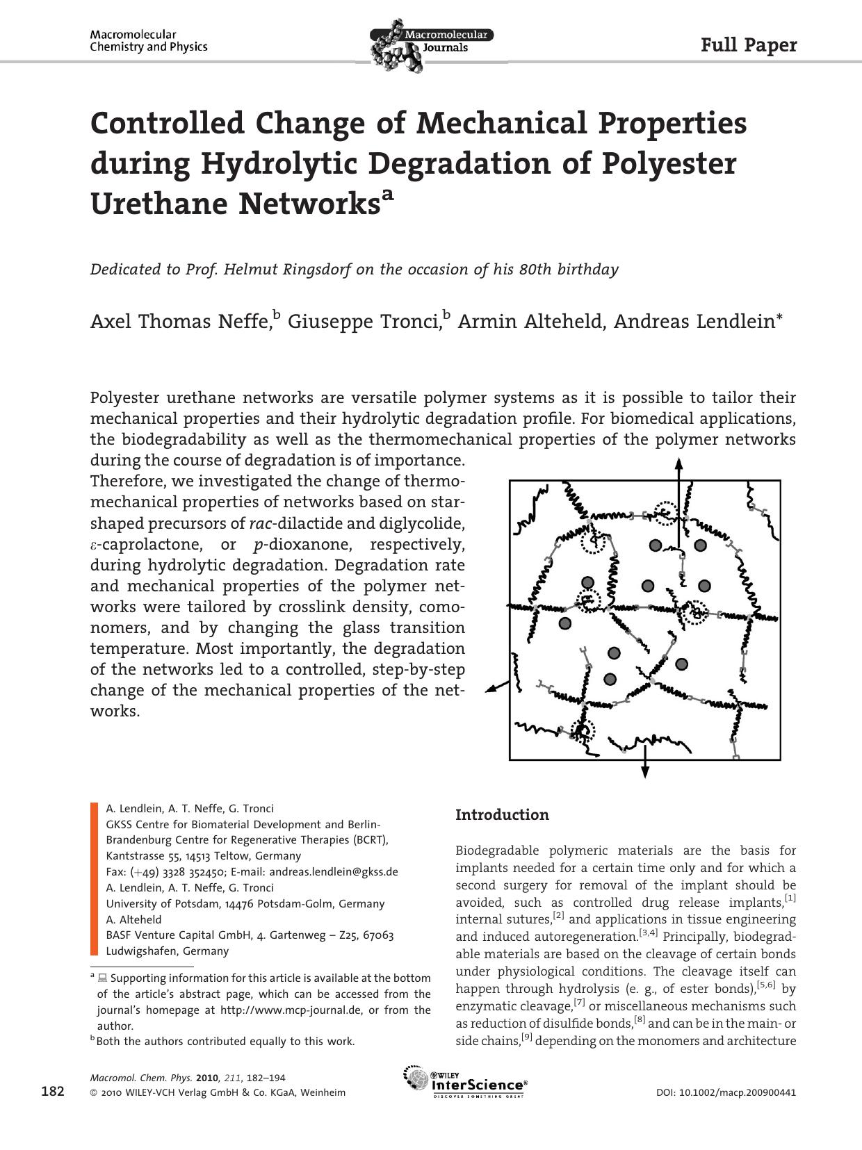 Controlled Change of Mechanical Properties during Hydrolytic Degradation of Polyester Urethane Networks by unknow