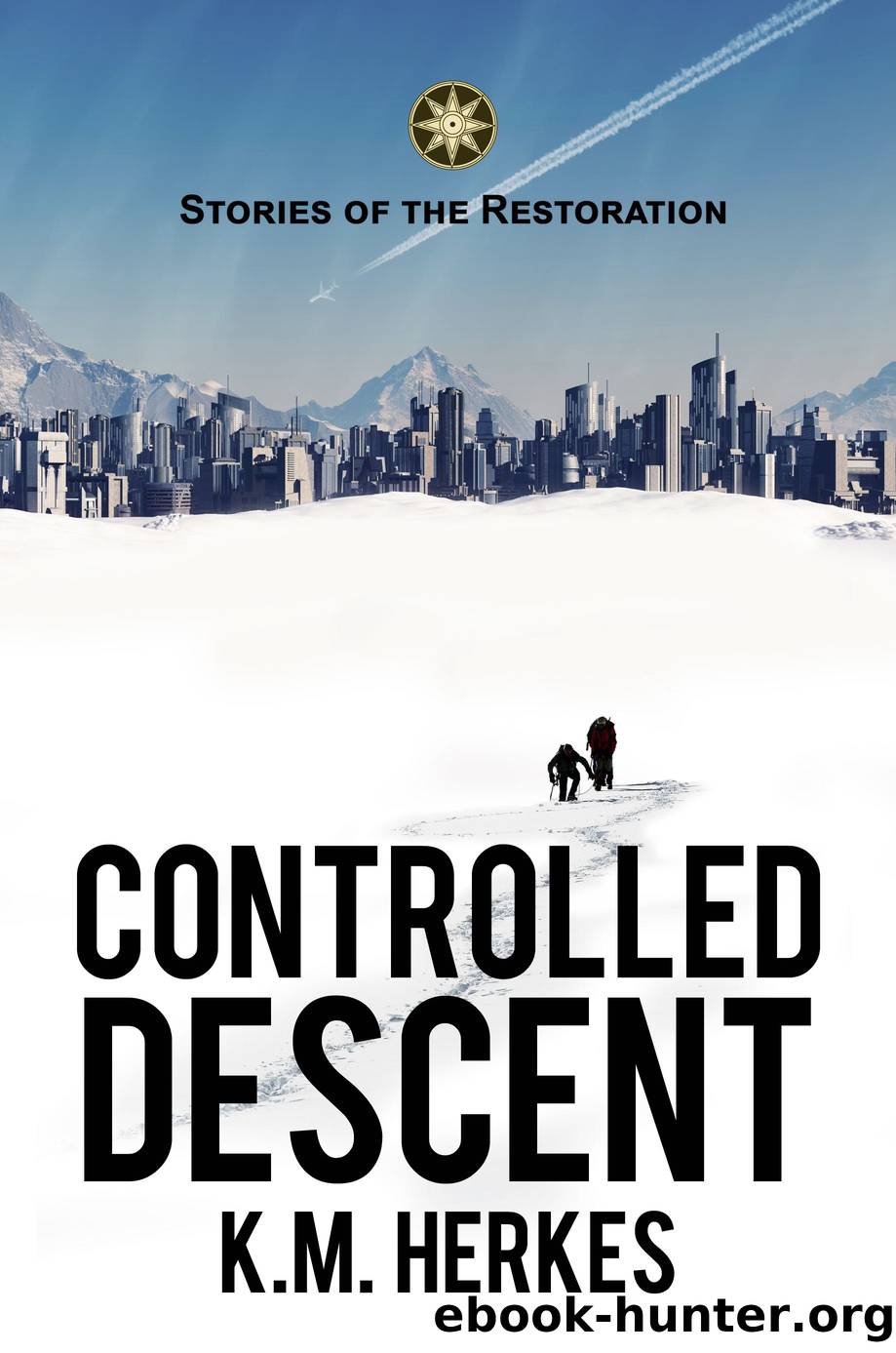Controlled Descent by K. M. Herkes