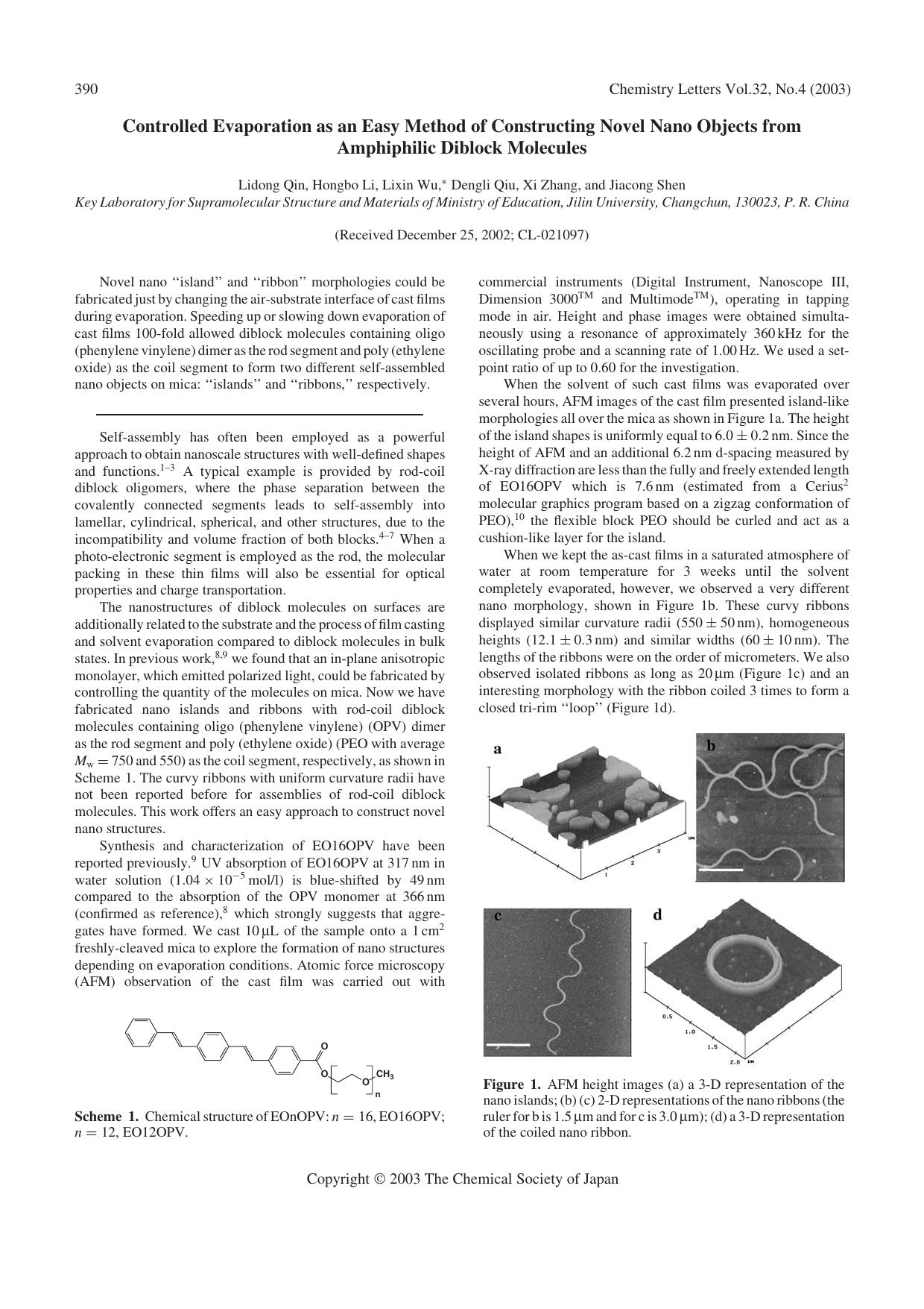 Controlled Evaporation as an Easy Method of Constructing Novel Nano Objects from Amphiphilic Diblock Molecules by Lidong Qin Hongbo Li Lixin Wu Dengli Qiu Xi Zhang and Jiacong Shen