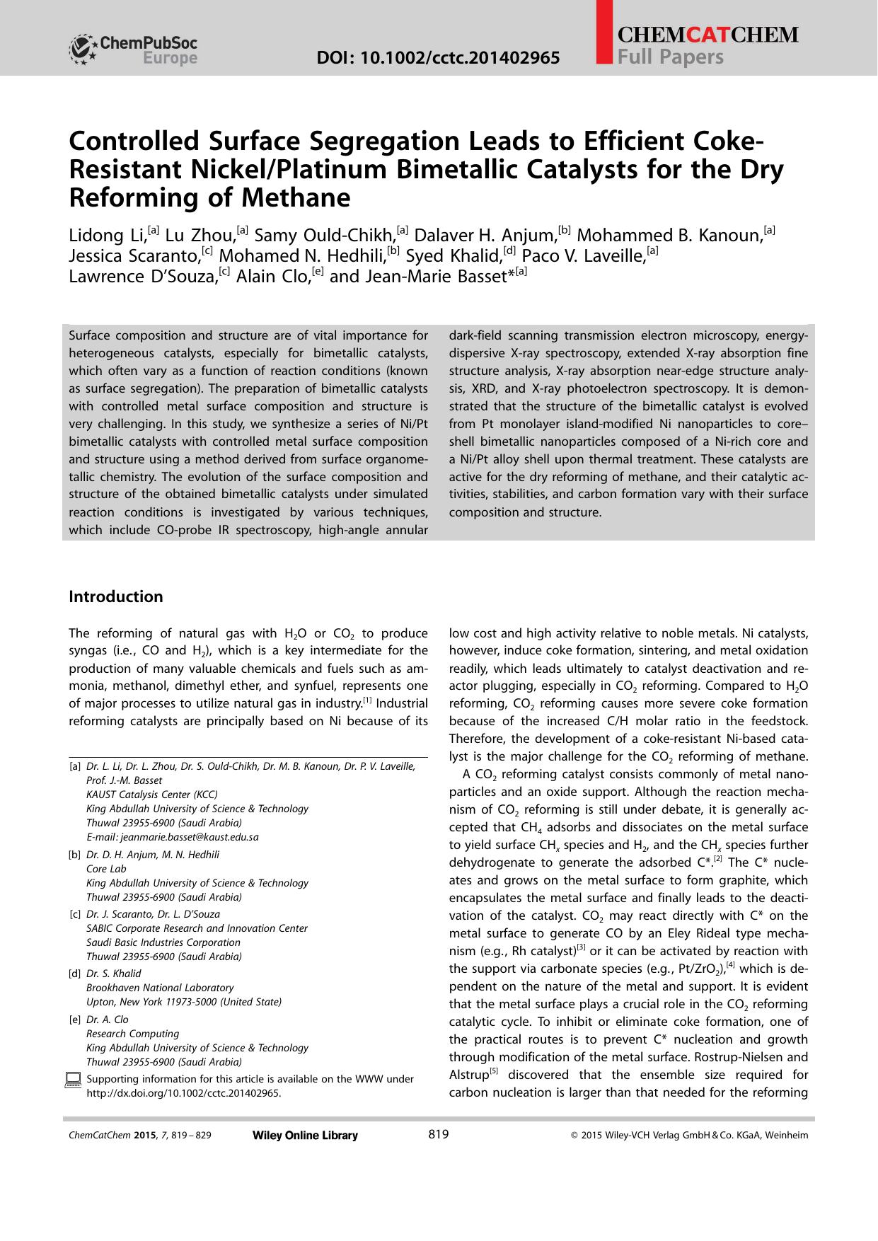 Controlled Surface Segregation Leads to Efficient CokeResistant NickelPlatinum Bimetallic Catalysts for the Dry Reforming of Methane by Unknown