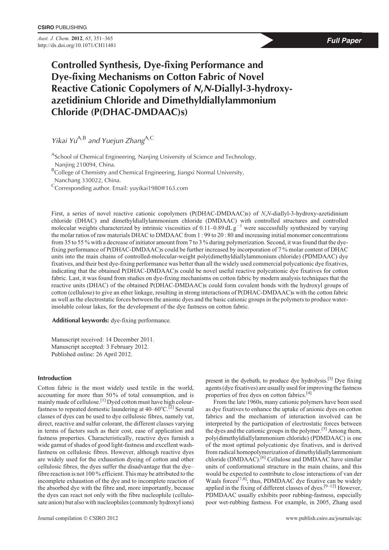 Controlled Synthesis, Dye-fixing Performance andDye-fixing Mechanisms on Cotton Fabric of NovelReactive Cationic Copolymers of N,N-Diallyl-3-hydroxy-azetidinium Chloride and Dimeth by Y. Yu and Y. Zhang
