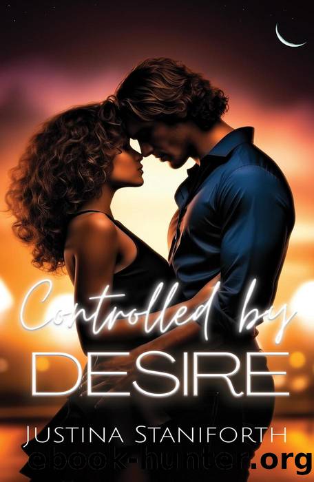 Controlled by Desire by Justina Staniforth