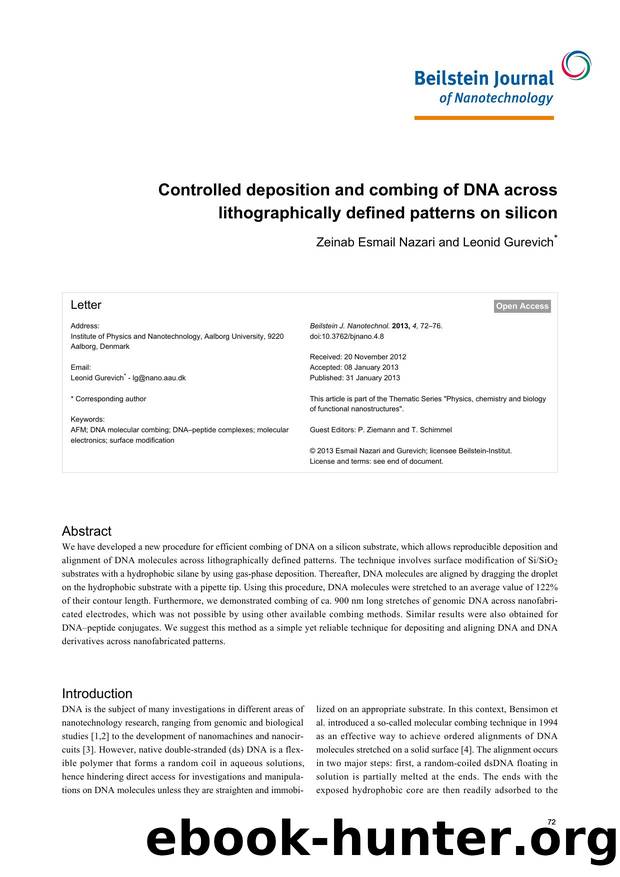 Controlled deposition and combing of DNA across lithographically defined patterns on silicon by Zeinab Esmail Nazari Leonid Gurevich