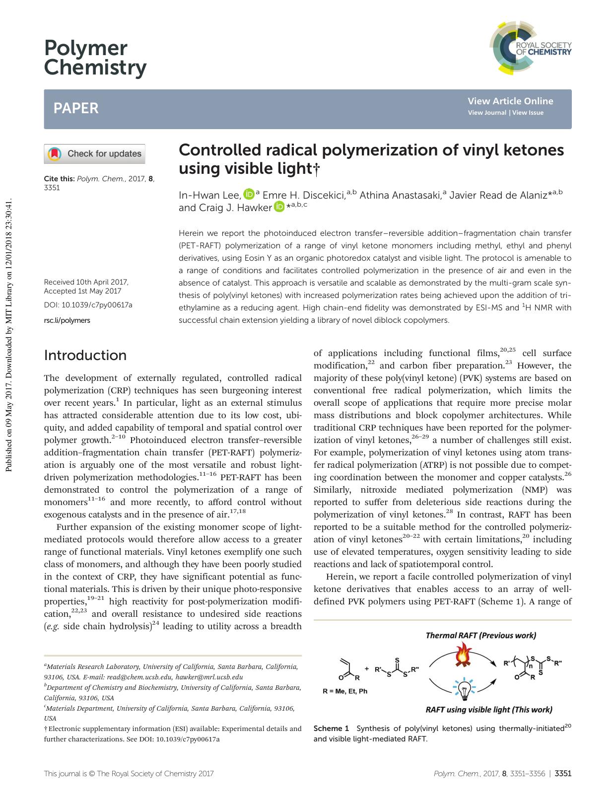 Controlled radical polymerization of vinyl ketones using visible light by In-Hwan Lee Emre H. Discekici Athina Anastasaki Javier Read de Alaniz Craig J. Hawker
