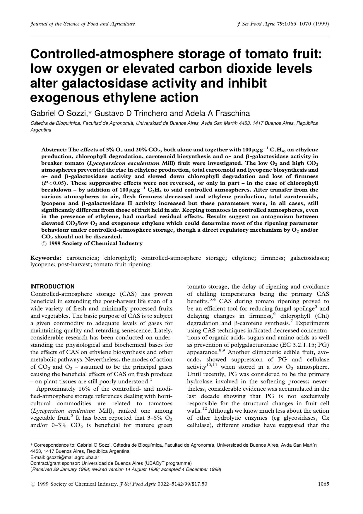 Controlled-atmosphere storage of tomato fruit: low oxygen or elevated carbon dioxide levels alter galactosidase activity and inhibit exogenous ethylene action by Unknown