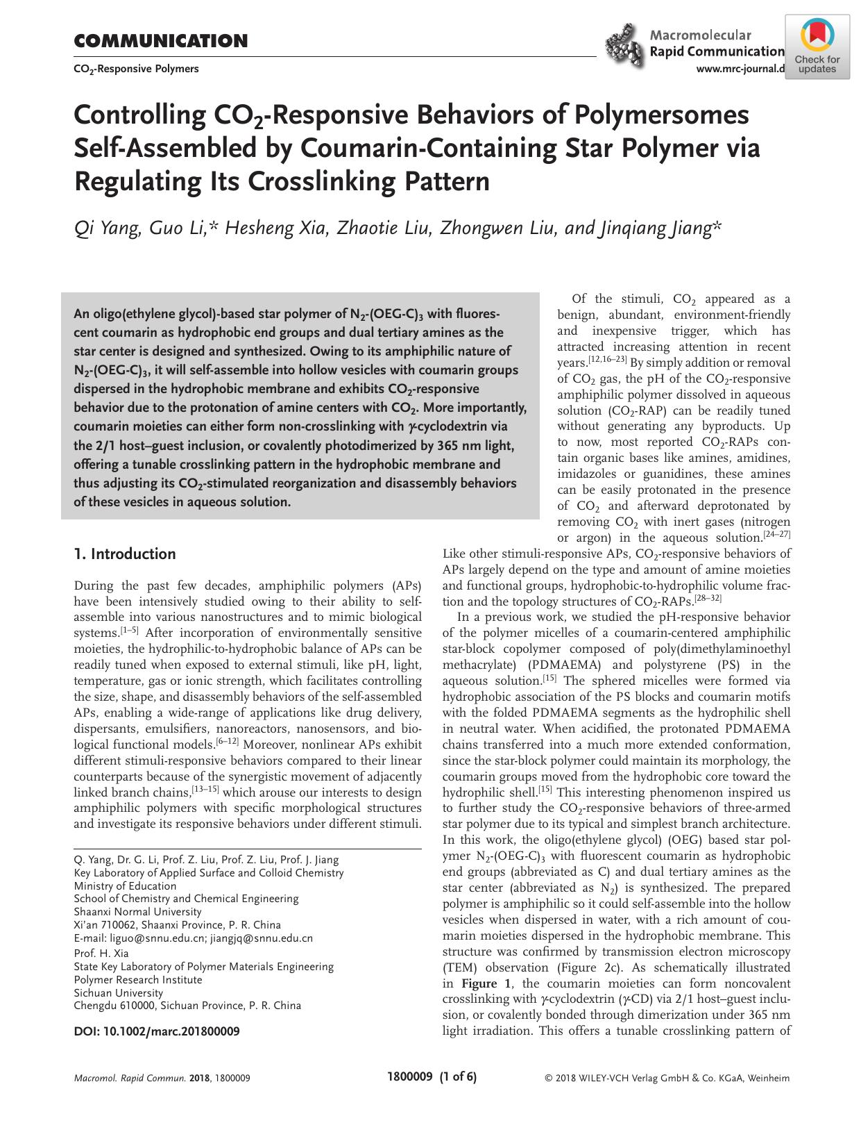 Controlling CO2âResponsive Behaviors of Polymersomes SelfâAssembled by CoumarinâContaining Star Polymer via Regulating Its Crosslinking Pattern by Unknown