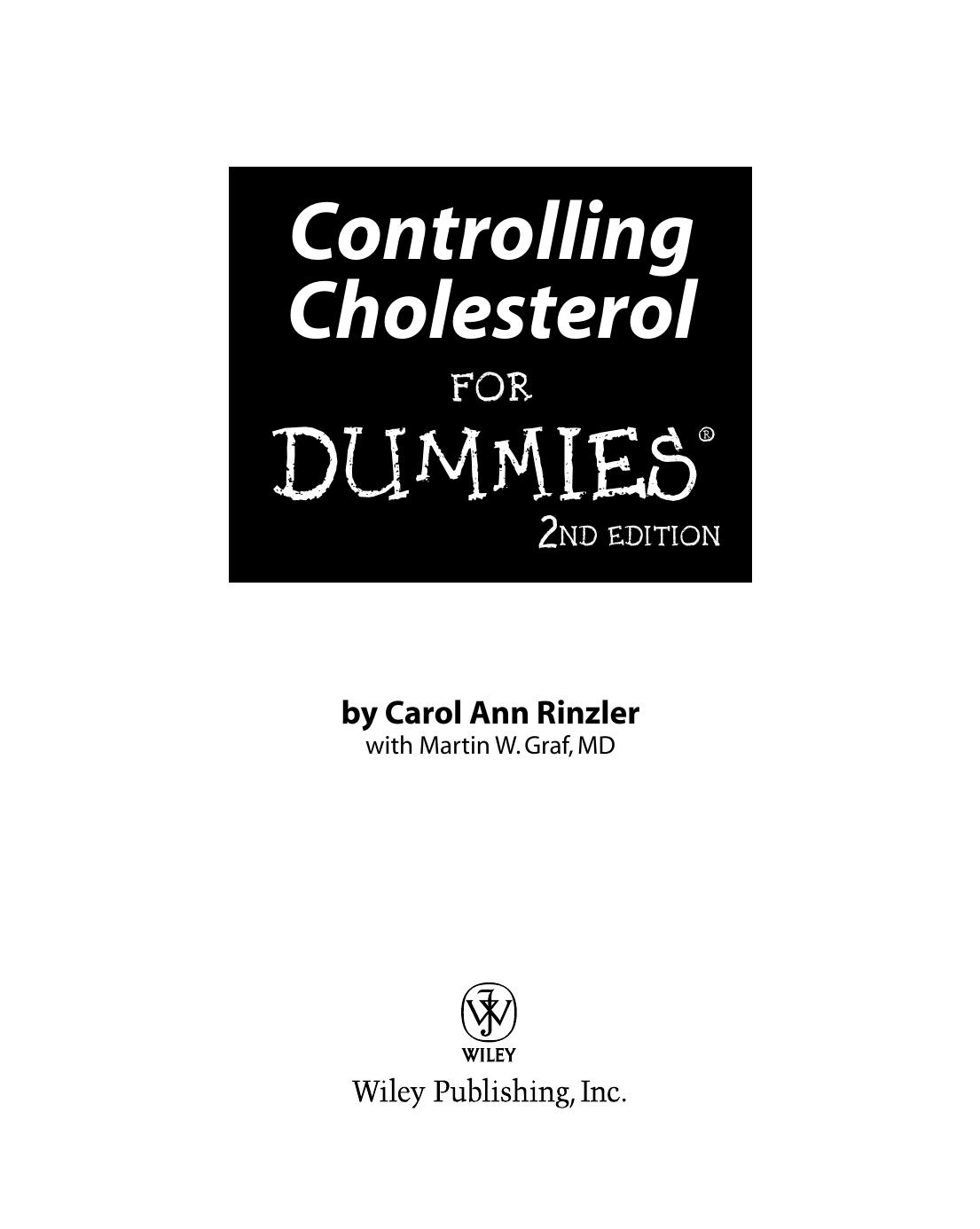 Controlling Cholesterol For Dummies by Carol Ann Rinzler Martin W. Graf MD