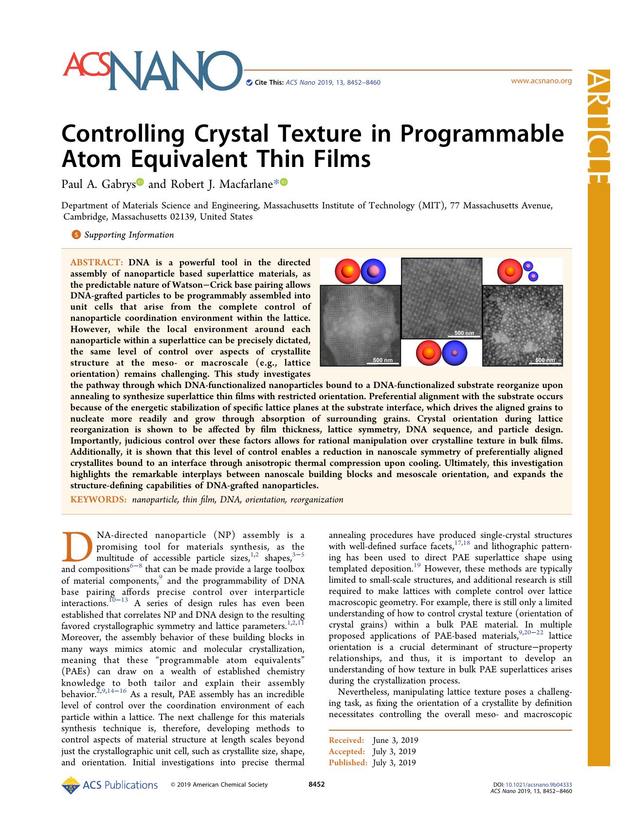 Controlling Crystal Texture in Programmable Atom Equivalent Thin Films by Paul A. Gabrys and Robert J. Macfarlane