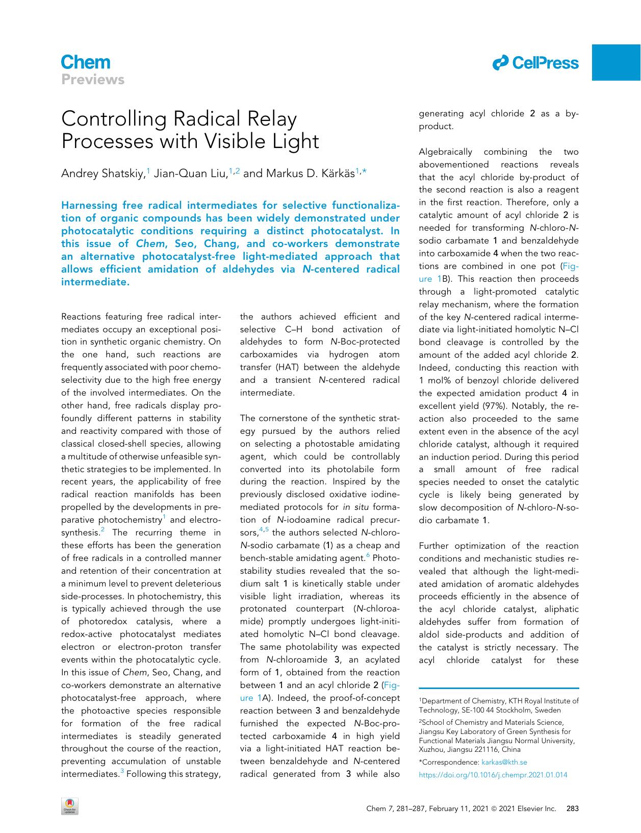 Controlling Radical Relay Processes with Visible Light by Andrey Shatskiy & Jian-Quan Liu & Markus D. Kärkäs