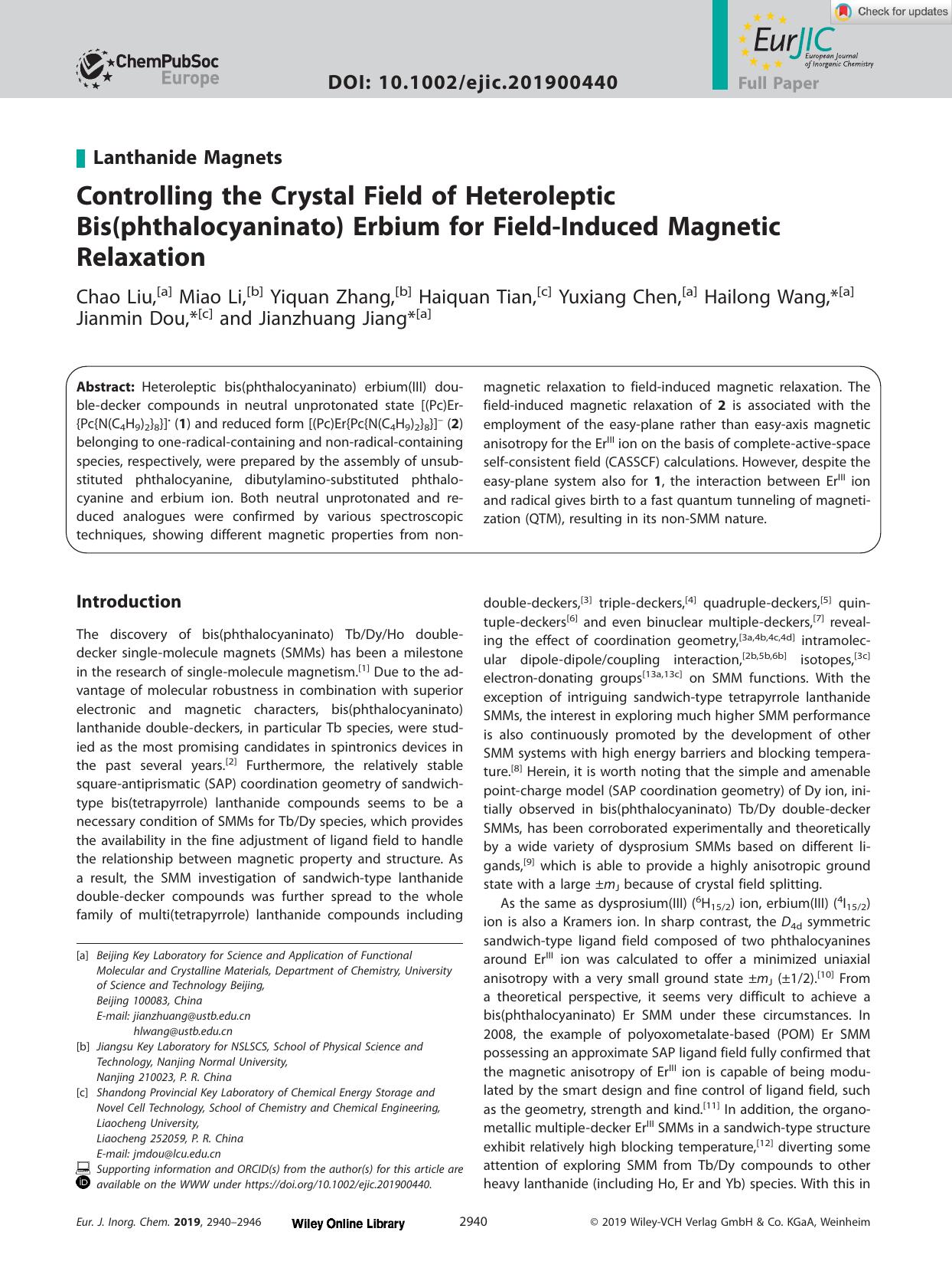 Controlling the Crystal Field of Heteroleptic Bis(phthalocyaninato) Erbium for FieldâInduced Magnetic Relaxation by Unknown
