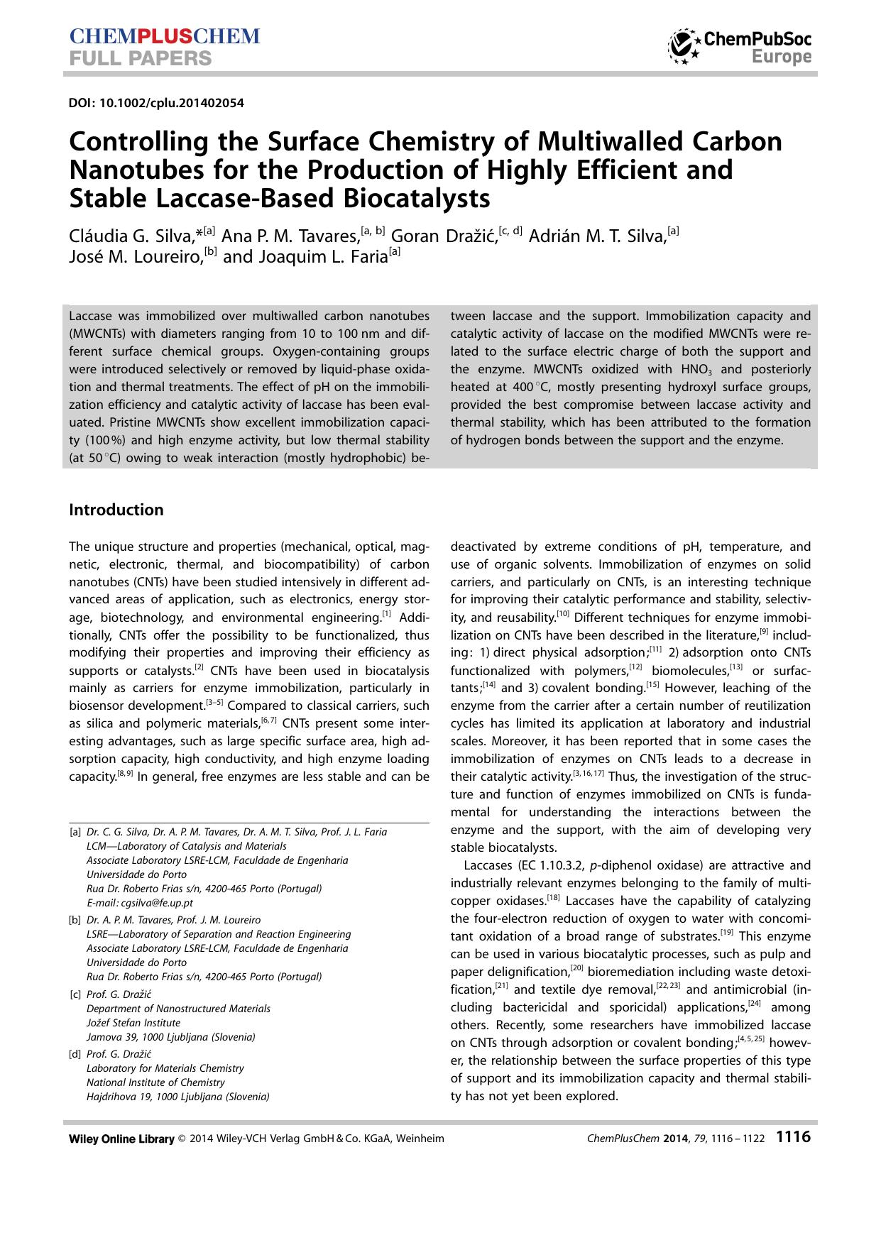 Controlling the Surface Chemistry of Multiwalled Carbon Nanotubes for the Production of Highly Efficient and Stable LaccaseBased Biocatalysts by Unknown