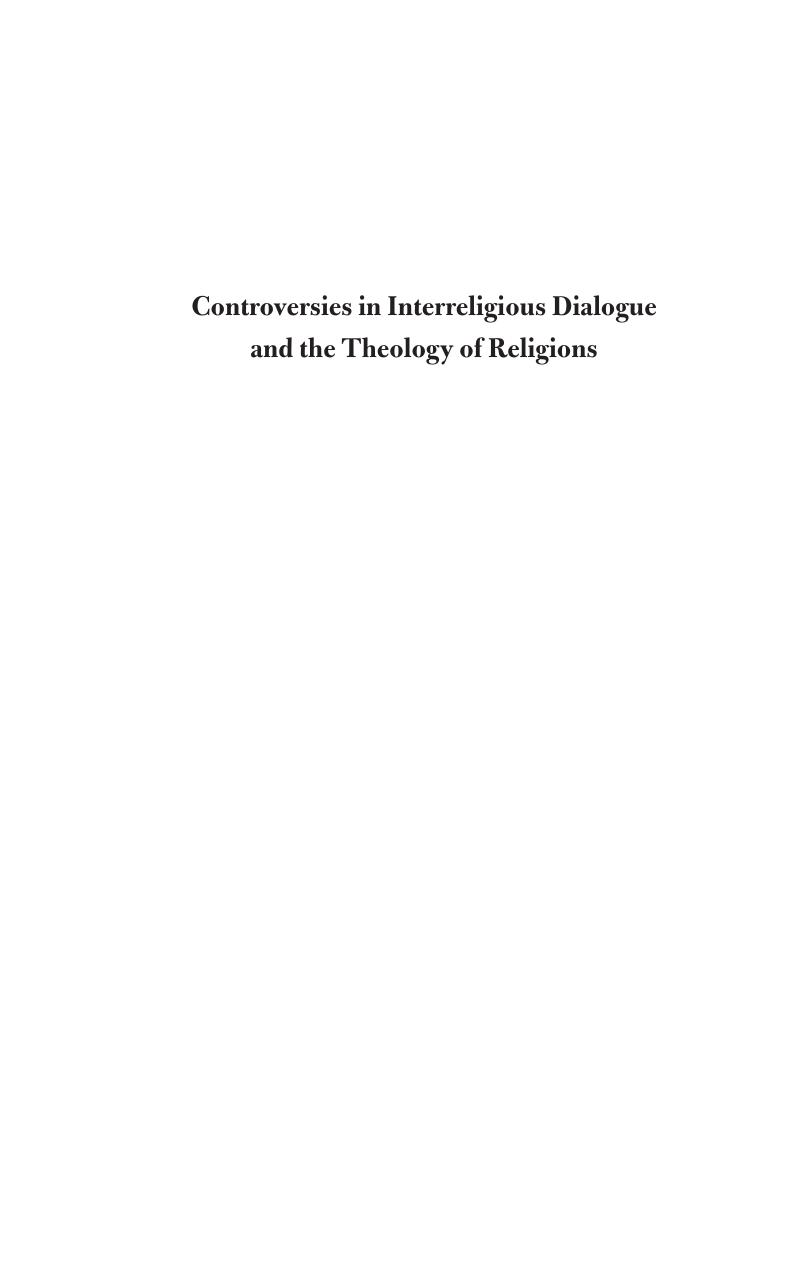Controversies in Interreligious Dialogue and the Theology of Religions by Paul Hedges