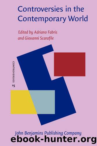 Controversies in the Contemporary World by Fabris Adriano;Scarafile Giovanni; & Giovanni Scarafile