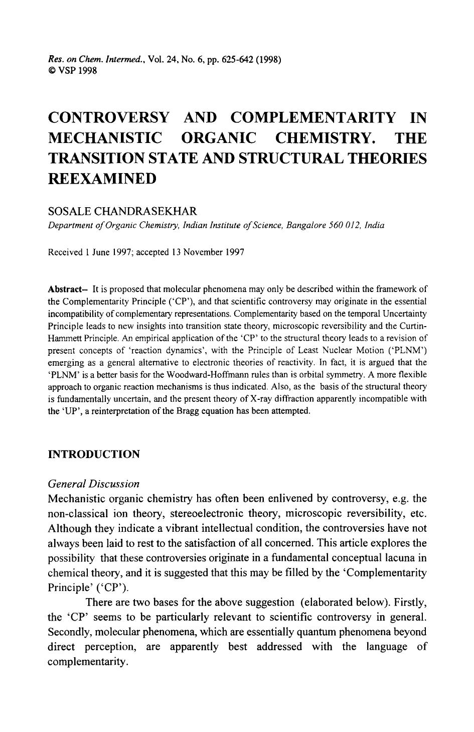 Controversy and complementarity in mechanistic organic chemistry. The transition state and structural theories reexamined by Unknown